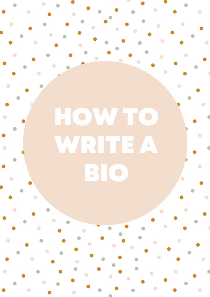 A cheerful, polka-dotted cover of the "How to write a bio" downloadable guide.